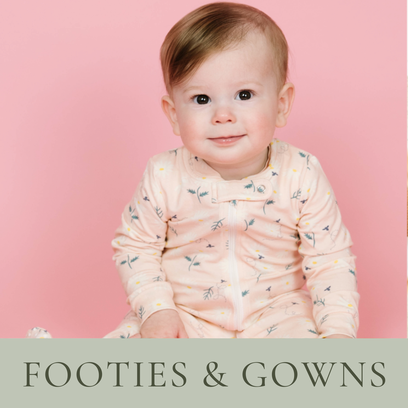 Footies & Gowns