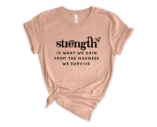 Strength T-Shirt